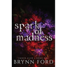 Spark of Madness
