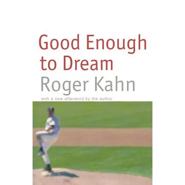 Good Enough to Dream