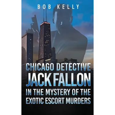 Chicago Detective Jack Fallon in the Mystery of the Exotic Escort Murders