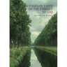 Stories of Faith on the Journey to God