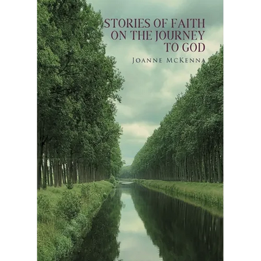 Stories of Faith on the Journey to God