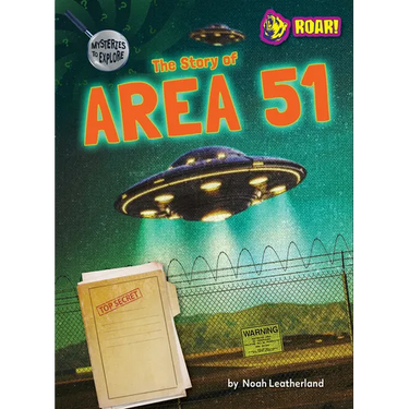The Story of Area 51