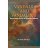 Vandals and Vandalism