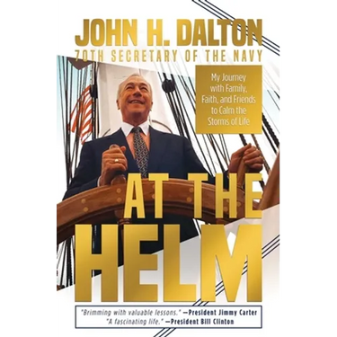At the Helm: My Journey with Family, Faith, and Friends to Calm the Storms of Life