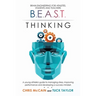 B.E.A.S.T. Thinking Brain Engineering for Athletes, Students and Teachers: A Young Athlete's Guide to Managing Stress, Improving Performance and Devel