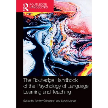 The Routledge Handbook of the Psychology of Language Learning and Teaching