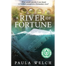 A River of Fortune