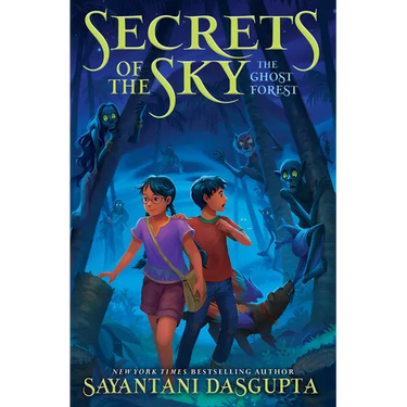 The Ghost Forest (Secrets of the Sky, Book Three)