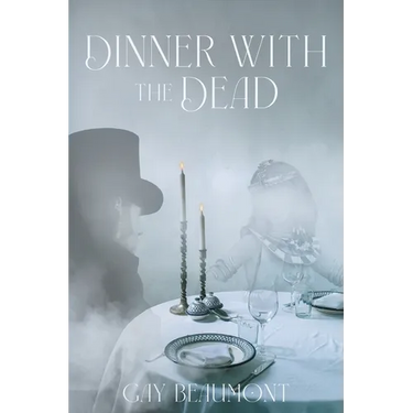 Dinner With The Dead