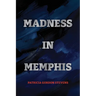 Madness in Memphis