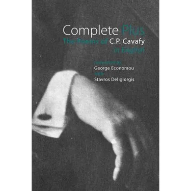 Complete Plus: The Poems of C.P. Cavafy in English
