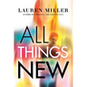 All Things New