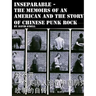 Inseparable, the memoirs of an American and the story of Chinese punk rock