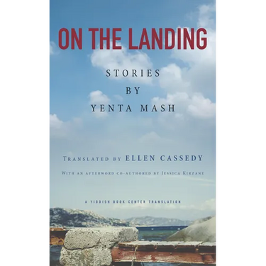 On the Landing: Stories by Yenta MASH