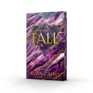 The Fall: Signed Collector's Edition: The Bound and the Broken Novella, the Sunday Times Bestseller