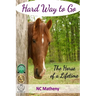 Hard Way to Go: The Horse of a Lifetime
