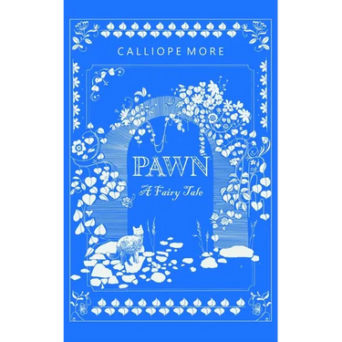 Pawn: A Fairy Tale