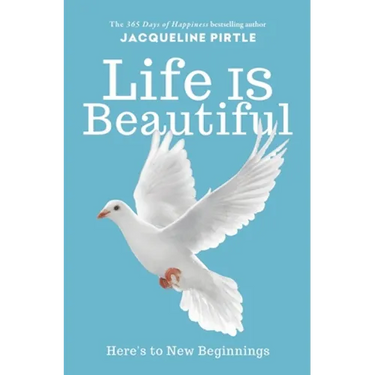 Life IS Beautiful: Here's to New Beginnings