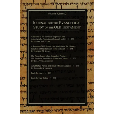 Journal for the Evangelical Study of the Old Testament, 4.2