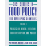 Case Studies in Food Policy for Developing Countries: Policies for Health, Nutrition, Food Consumption, and Poverty