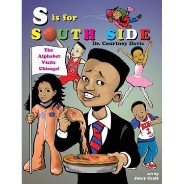 S Is for South Side: The Alphabet Visits Chicago