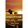 No Space for Junk: Inspired by a True Life Journey to Finding Happiness