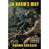 In Harm's Way: Surviving the Zombie Apocalypse
