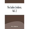The Ladies Lindores, Vol. 2