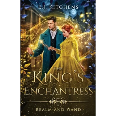 The King's Enchantress