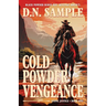 Cold Powder Vengeance
