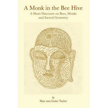A Monk in the Bee Hive