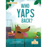 Who Yaps Back?