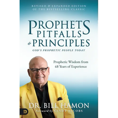 Prophets, Pitfalls, and Principles (Revised & Expanded Edition of the Bestselling Classic): God's Prophetic People Today