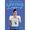 Living Legacy: Invest in Your Community While Creating Significant Cash Flow