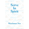 Serve in Spirit