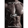 (mis)TRUST