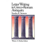 Letter Writing in Greco-Roman Antiquity