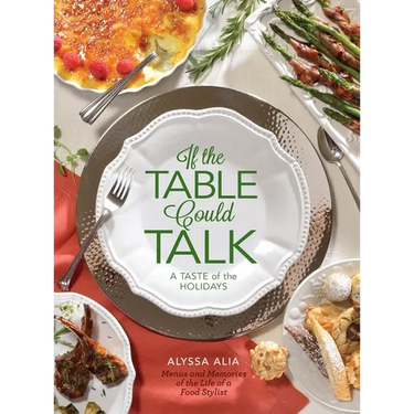 If the Table Could Talk- A Taste of the Holidays