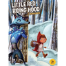Little Red Riding Hood Reimagined!