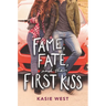 Fame, Fate, and the First Kiss