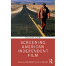 Screening American Independent Film
