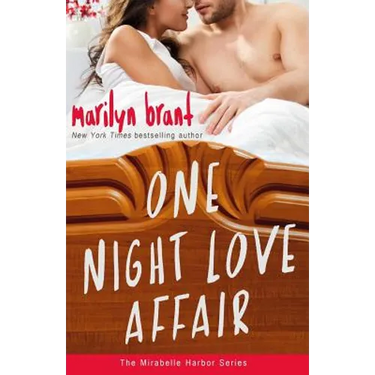 One Night Love Affair (Mirabelle Harbor, Book 5)