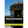 The Inn at the Crossroads