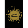 Travel Planner: Record Vacation Planner, Trip Journal, Packing Things List, Itinerary Notes Pages, Love Traveling Gift, Notebook, Diary, Book