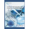 Cancer Metastasis and Cancer Stem Cell/Niche
