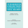 Barbour Collection of Connecticut Town Vital Records. Volume 13: Franklin 1786-1850, Glastonbury 1690-1854