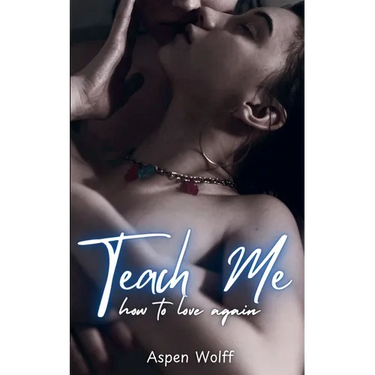 Teach Me How To Love Again
