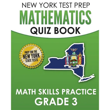 NEW YORK TEST PREP Mathematics Quiz Book Math Skills Practice Grade 3: Covers the Next Generation Learning Standards