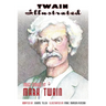 Twain Illustrated: Three Stories by Mark Twain