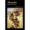 Absaraka: Home of the Crows